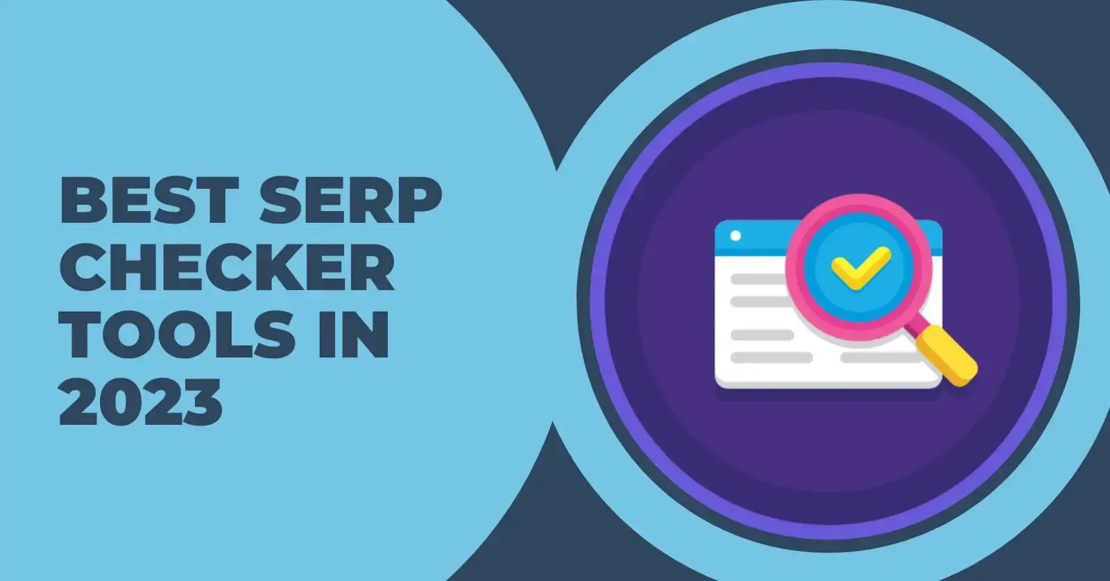 Best SERP Tracking Tools | List of Top SERP Checkers