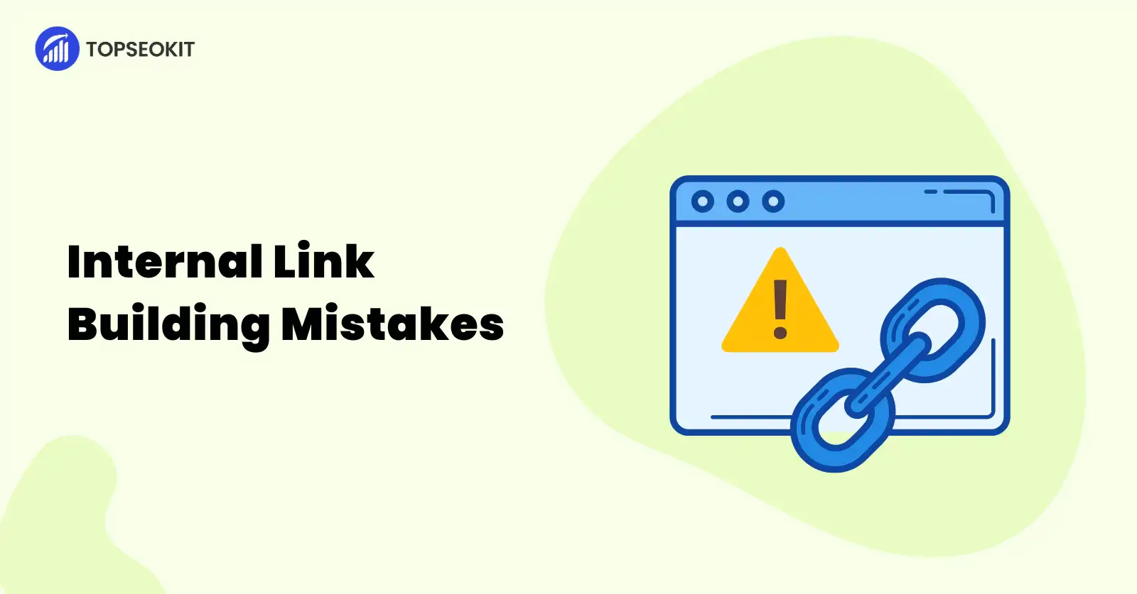 Avoid Common Internal Link-Building Mistakes | Improve SEO