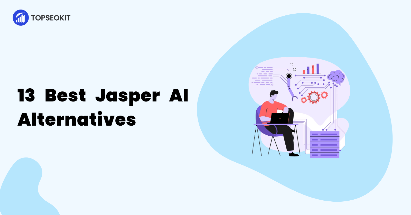 Jasper AI Alternatives-13 Best To Try In 2023