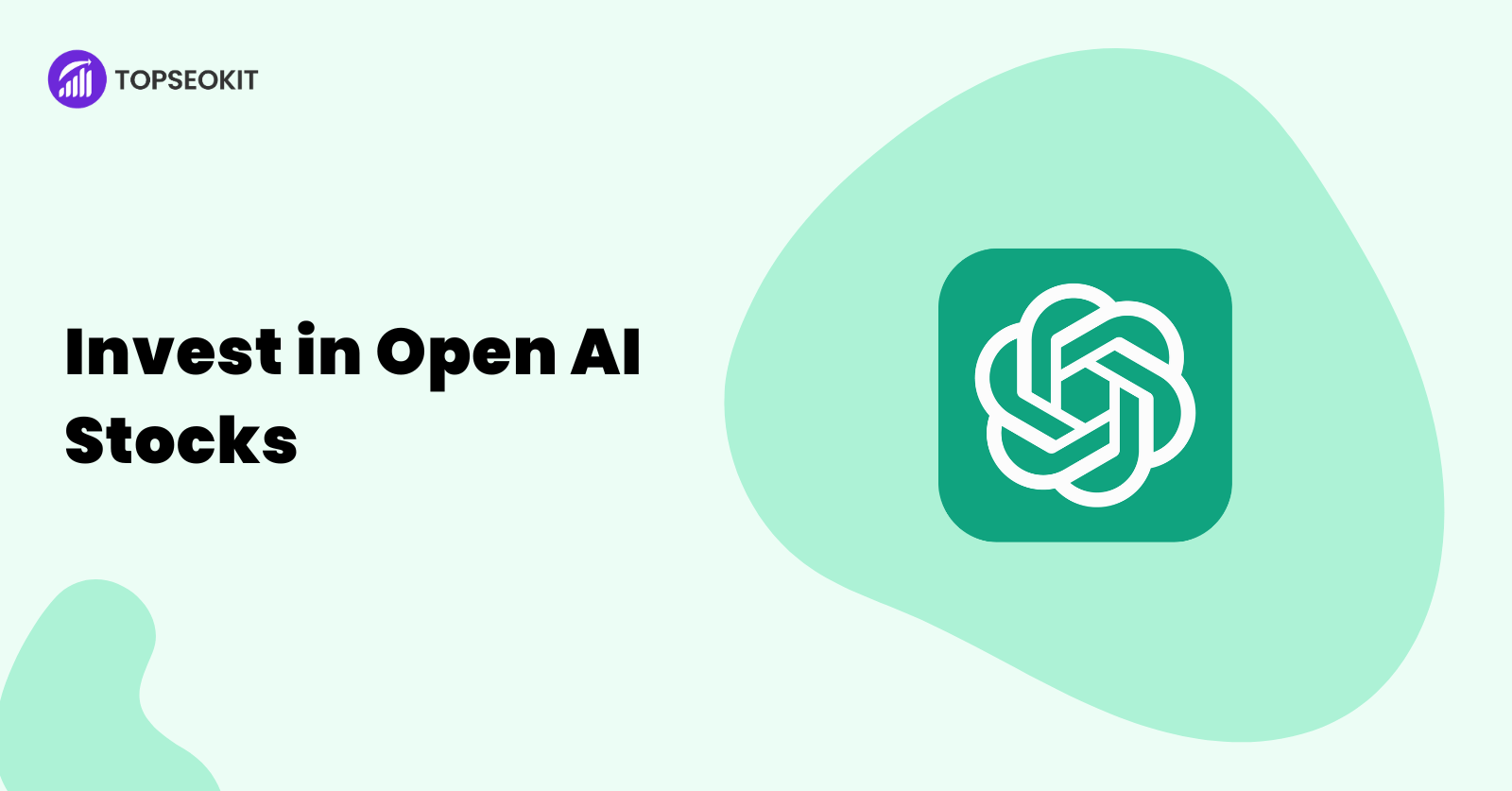 Open AI Stocks – The Next Big Thing for Investors to Capitalize On