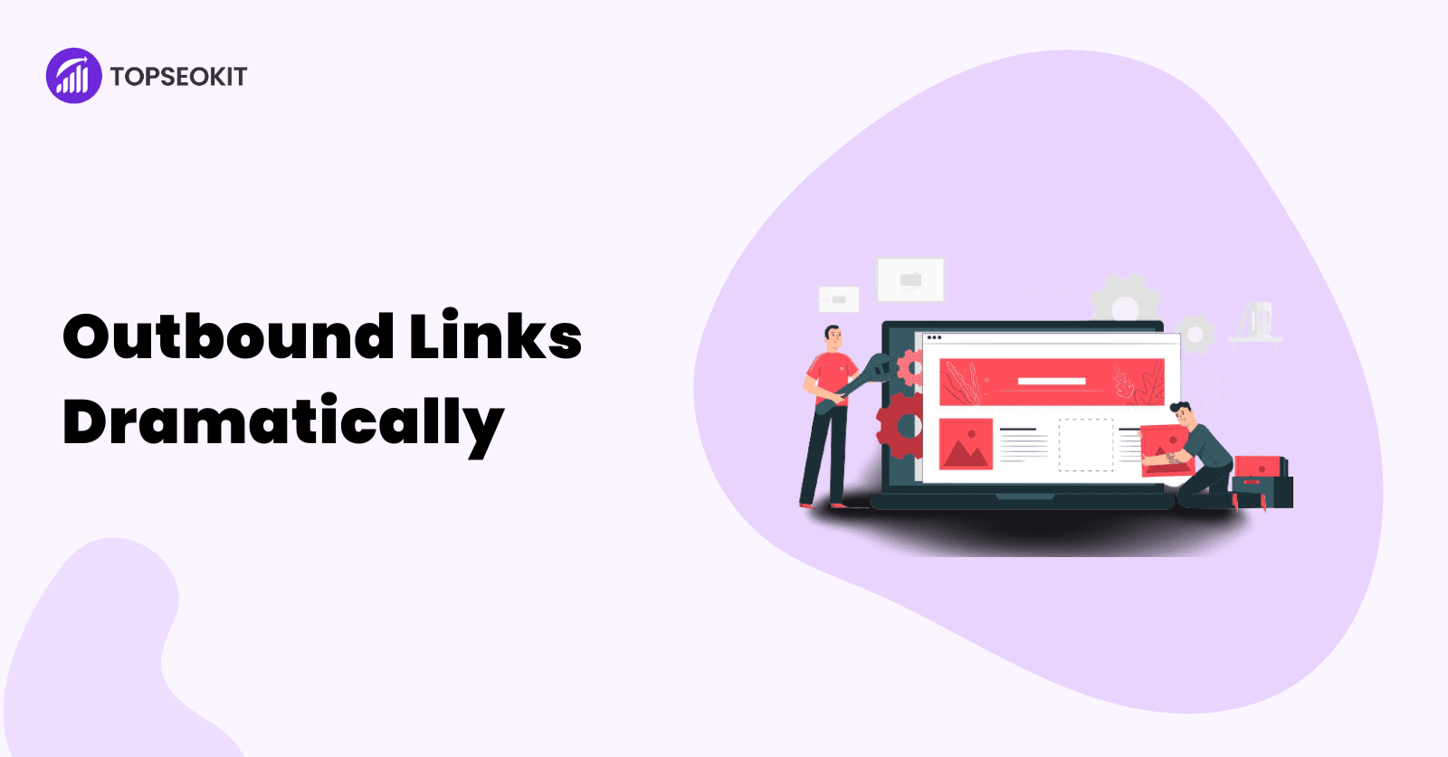 Outbound Links Boost Your SEO When Used Strategically